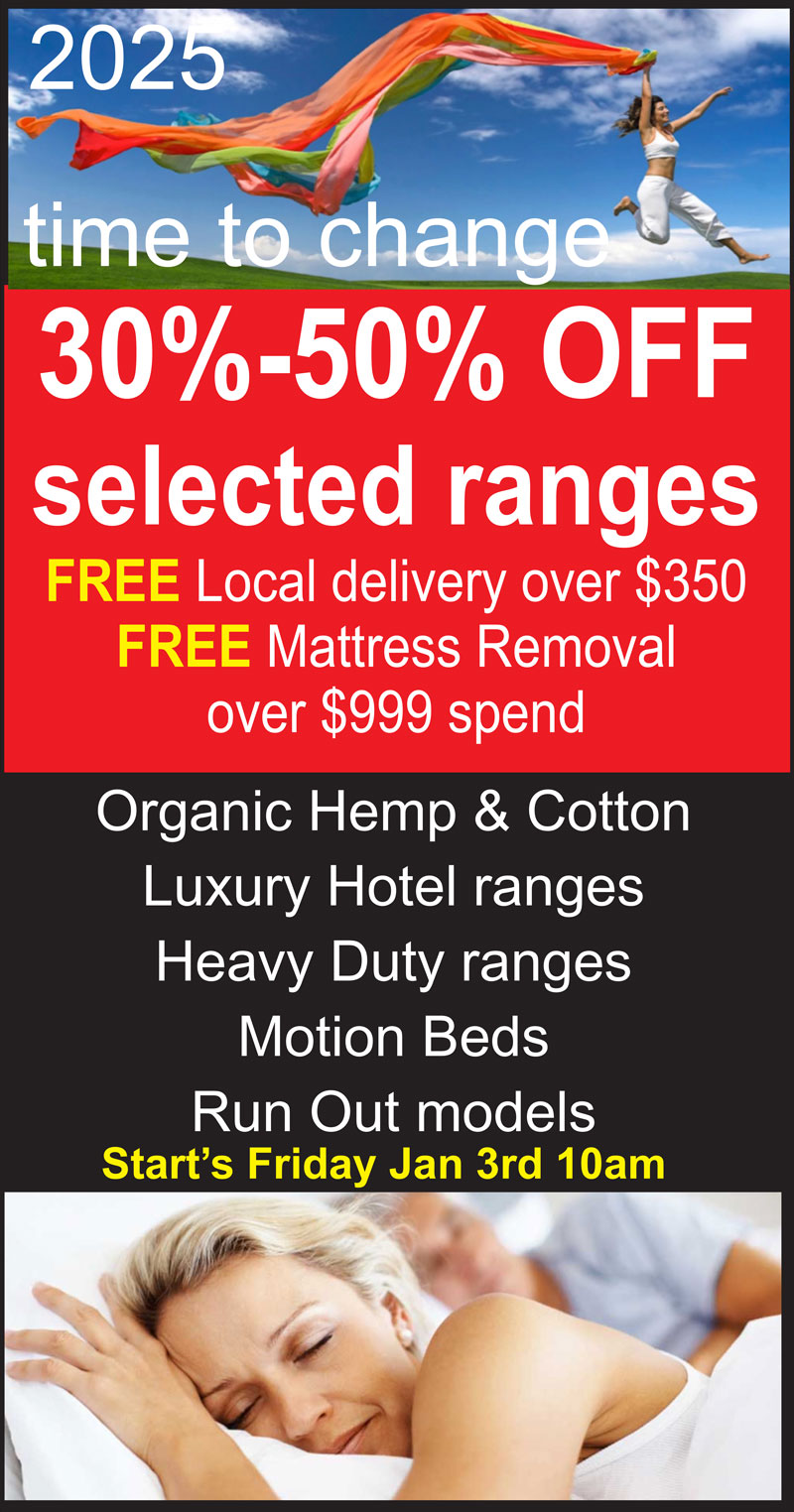 Mattresses Direct To Public New Year Sale 2025 - Huge Savings on Australian Made Mattresses including Luxury Hotel Mattresses, Heavy Duty Mattress and Organic Hemp & Cotton Mattresses. Plus great deals on Motion Beds and Clearance Mattresses.